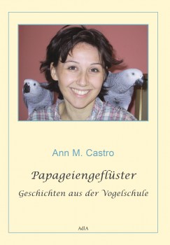 Castro-Papageiengeflüster